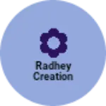 Business logo of Radhey Creation