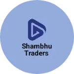 Business logo of Shambhu traders