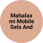 Business logo of Mahalaxmi mobile sels and sarvic