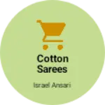 Business logo of Cotton sarees