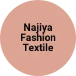 Business logo of Najiya fashion textile