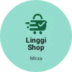 Business logo of Linggi shop