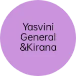Business logo of Yasvini general &kirana store