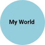 Business logo of My world