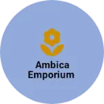 Business logo of Ambica emporium