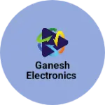 Business logo of Ganesh electronics