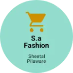 Business logo of S.A Fashion House