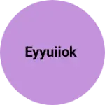 Business logo of Eyyuiiok