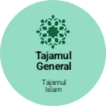 Business logo of Tajamul general Store