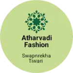 Business logo of Atharvadi fashion collection