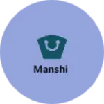 Business logo of Manshi