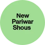 Business logo of New pariwar shous