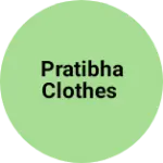 Business logo of Pratibha clothes