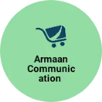 Business logo of Armaan Communication