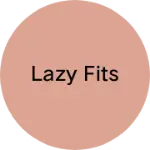 Business logo of Lazy Fits