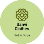 Business logo of Sanvi Clothes Center