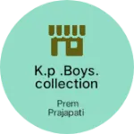 Business logo of K.p .boys.collection