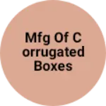Business logo of mfg of Corrugated Boxes