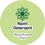 Business logo of NAMI detergent powder