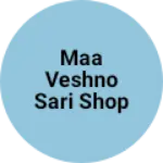 Business logo of Maa Vaishno Saree Shop