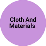 Business logo of Cloth and materials