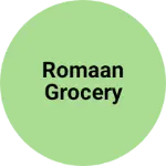 Business logo of Romaan Grocery