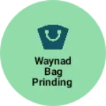 Business logo of Waynad bag prinding