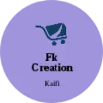 Business logo of FK creation