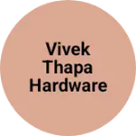 Business logo of Vivek Thapa Hardware Shop