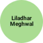 Business logo of Liladhar meghwal