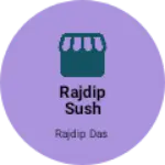 Business logo of Rajdip sush