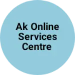 Business logo of Ak online services centre