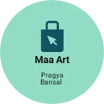 Business logo of Maa art