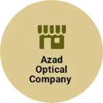 Business logo of Azad Optical Company