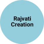 Business logo of Rajvati creation