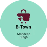 Business logo of B-Town