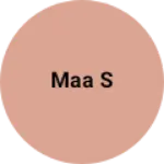 Business logo of Maa s