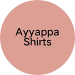 Business logo of Ayyappa shirts