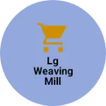 Business logo of LG Weaving Mill