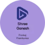 Business logo of Shree Ganesh Collection