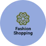 Business logo of Fashion shopping