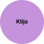 Business logo of Ktija