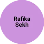 Business logo of Rafika sekh