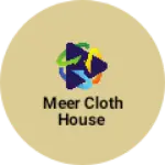 Business logo of Meer cloth house