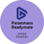 Business logo of Paramhans readymate garment &genaral marchant