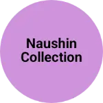 Business logo of Naushin collection