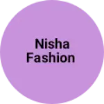 Business logo of Nisha Fashion