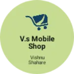 Business logo of V.S mobile shop