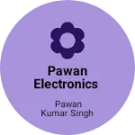 Business logo of Pawan Electronics