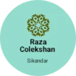 Business logo of Raza colekshan